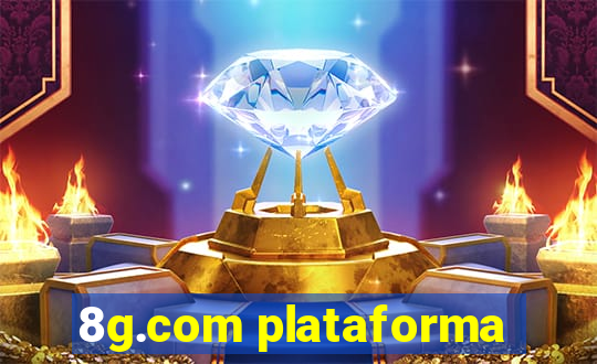 8g.com plataforma